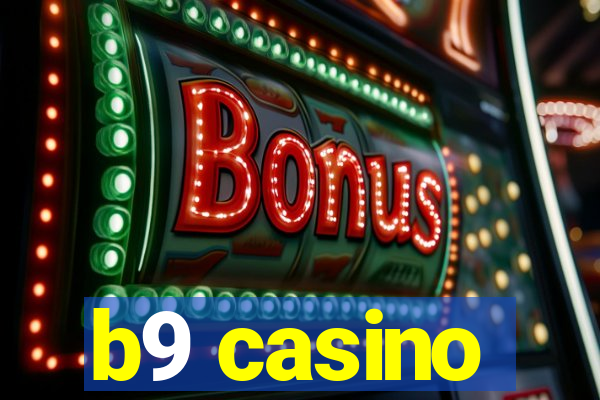 b9 casino